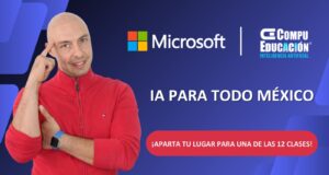 Engel Fonseca vocero de IA para todo México junto a Microsoft y Compu Educación