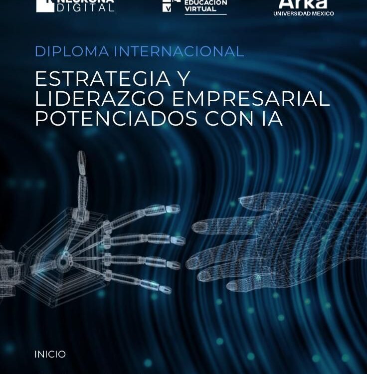 Diplomado Estrategia y Liderazgo Empresarial con IA – inicia 30 de septiembre 2025 con Engel Fonseca